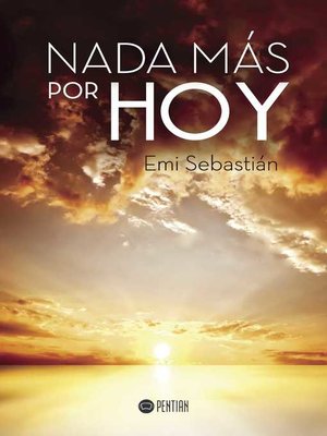 cover image of Nada más por hoy